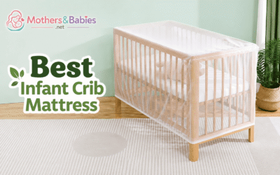 Best Infant Crib Mattress: Top Picks for Safe, Comfortable Sleep