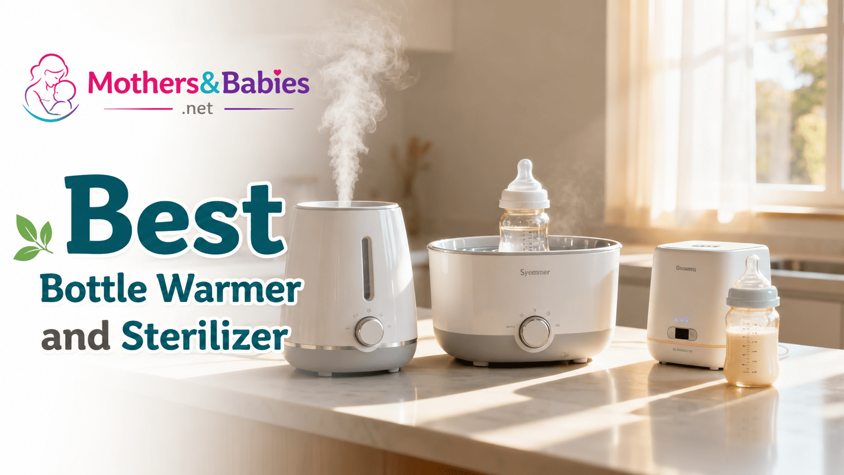 37. Best Bottle Warmer and Sterilizer 2
